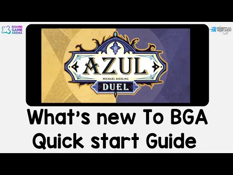 What's new to BGA. Azul Duel - Quick Start Guide on Board Game Arena.