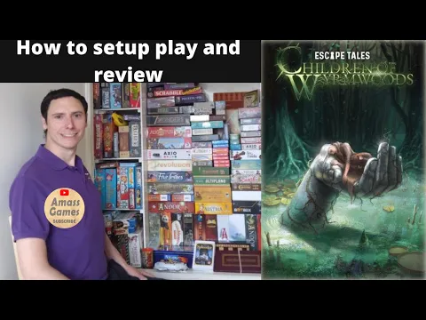 Escape Tales: Children of Wyrmwoods howto setup play & review #escaperoom #boardgame AmassGames #4k