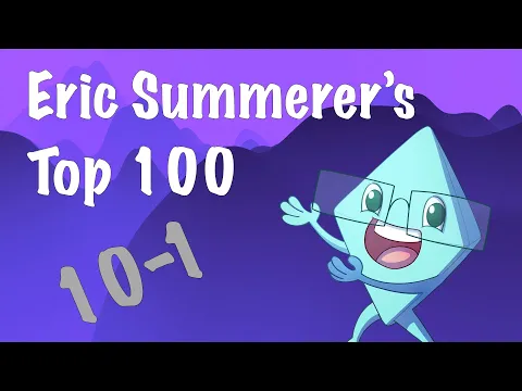 Eric Summerer's Top 100: 10-1
