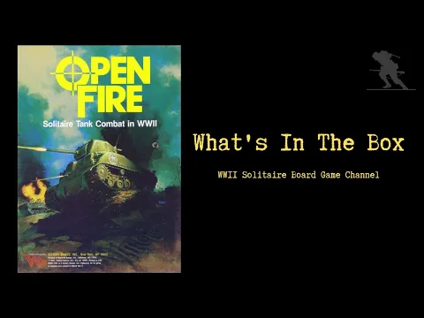 Open Fire: Solitaire Tank Combat in WWII - What's In The Box
