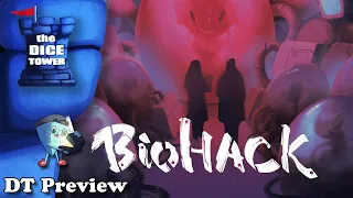 BioHack - DT Preview with Mark Streed