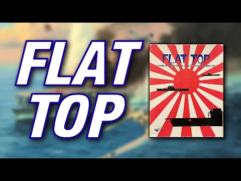 Flat Top: WW II Carrier Battles