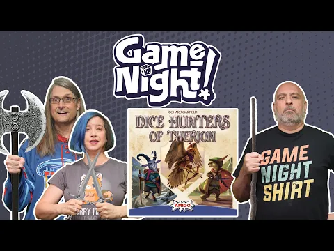 GameNight! S10E36 Dice Hunters of Therion - How to Play and Playthrough