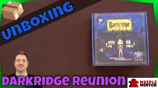 Unboxing Darkridge Reunion