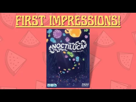 Noctiluca - First Impressions!