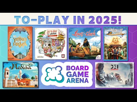 Games to Play in 2025! (Board Game Arena Edition)
