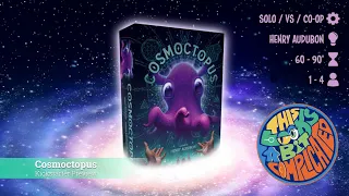Cosmoctopus: Kickstarter Preview