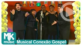 Kades Singers - Medley (Musical Conexão Gospel)