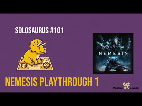 Solosaurus #101 - Nemesis Playthrough Episode 1