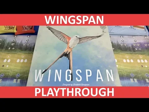 Wingspan - Playthrough - slickerdrips