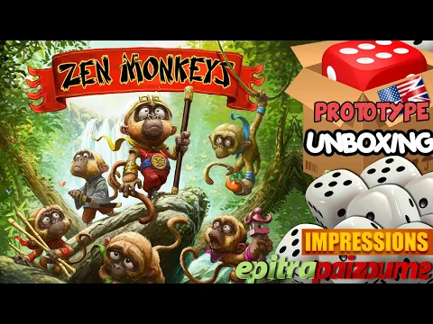 Zen Monkeys - Prototype Unboxing & Impressions (EN) by Epitrapaizoume