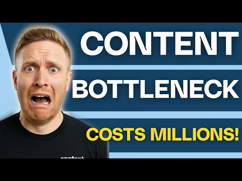 Why Your Content Bottleneck Is Costing You Millions (and How to Fix It)