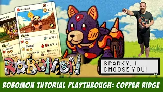 Robomon Tutorial Playthrough: Copper Ridge [Prototype]