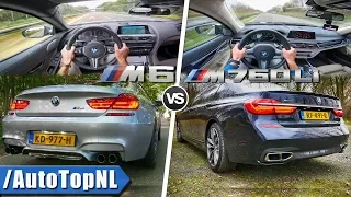 BMW M6 Gran Coupe vs 7 Series M760Li xDrive ACCELERATION TOP SPEED Exhaust SOUND & POV by AutoTopNL