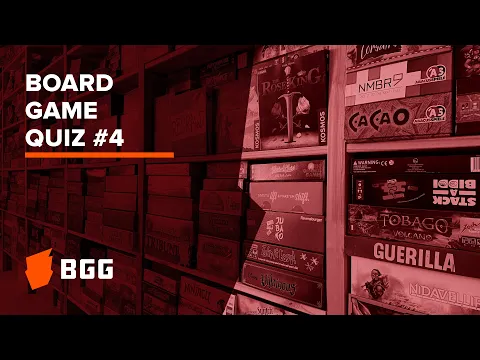 Board Game Quiz #4