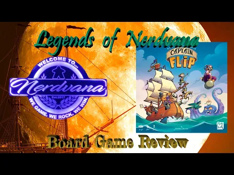 Captain Flip - Legends of Nerdvana Review