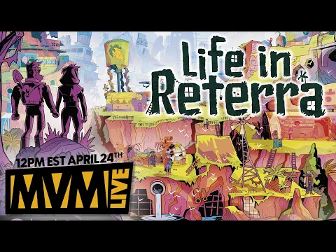 Life in Reterra - MvM Live Play