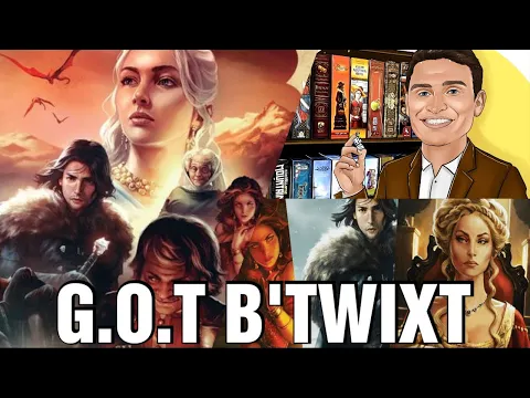A Game of Thrones: B'twixt Review - Chairman of the Board