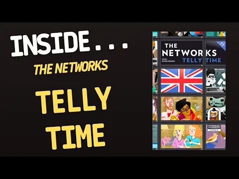 Inside…The Networks: Telly Time (4K60fps)