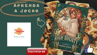 Aprenda ou relembre como jogar High Society