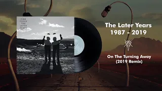 Pink Floyd - On The Turning Away (2019 Remix)