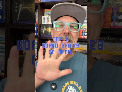 Top 5 Board Games of April! #boardgames #tabletopgames #boardgamegeek