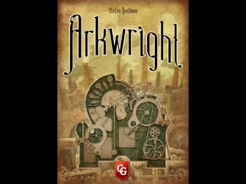 Learn to Play: Arkwright