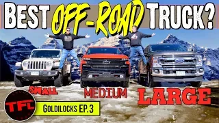 Only One Rules! Ford F-250 vs Chevy Silverado vs Jeep Gladiator vs Snowy Mountain! Goldilocks Ep.3
