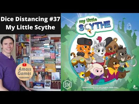 Dice Distancing#37 My Little Scythe by * AmassGames *