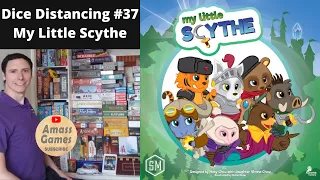 Dice Distancing#37 My Little Scythe by * AmassGames *