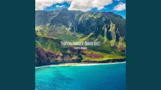 Tropical Paradise (Radio Edit)