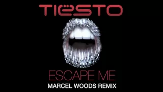 Tiësto feat. C.C. Sheffield - Escape Me (Marcel Woods Remix)