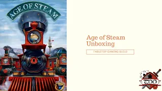 Age of Steam Board Game Unboxing