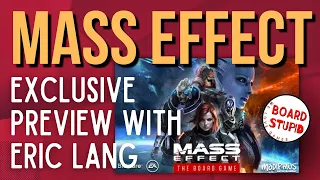 UKGE 2024: Mass Effect Board Game Exclusive Preview With Eric Lang