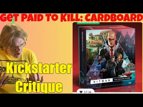Hitman: The Board Game Gamefound Steals An IP from Kickstarter - Kickstarter Critique Review