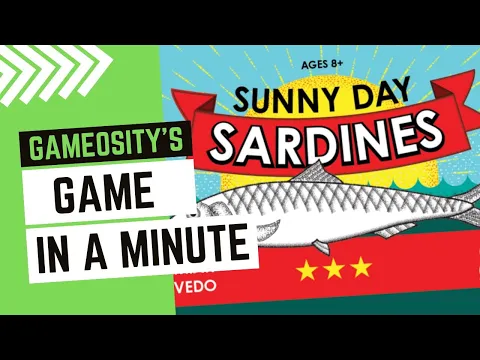 Game in a Minute: Sunny Day Sardines