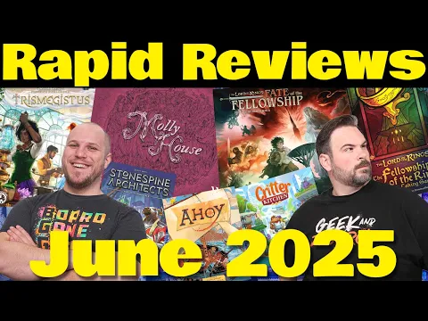 69 Game Reviews | 21 New games! | Rapid Reviews June 2025