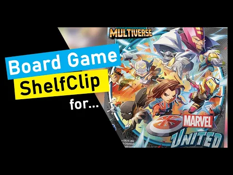ShelfClips: Marvel United Multiverse (Short Board Game Preview)
