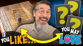 Like Cribbage? May we recommend these Board Games you may love?