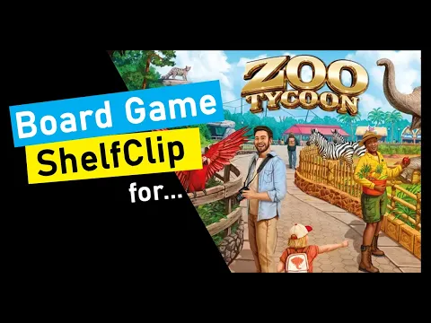 ShelfClips: Zoo Tycoon The Board Game (Short Board Game Preview)