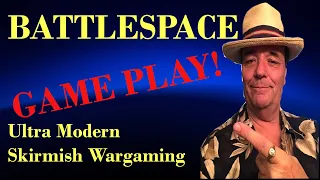 Battlespace Ultra Modern Solo Skirmish Game, An After Action Report