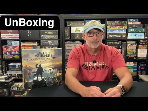 TDG: A War of Whispers: Expansion of Influence unboxing with Ray