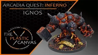 The Plastic Canvas - Arcadia Quest: Inferno -  Ep 4 - Ignos