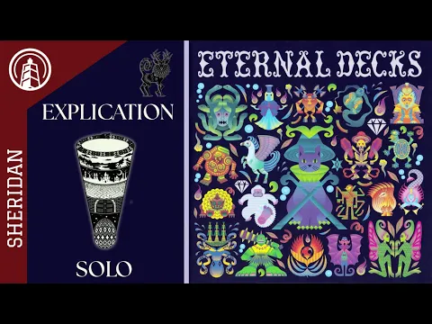 ETERNAL DECKS - EXPLICATIONS ET PARTIE SOLO
