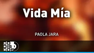 Vida Mia, Paola Jara - Audio