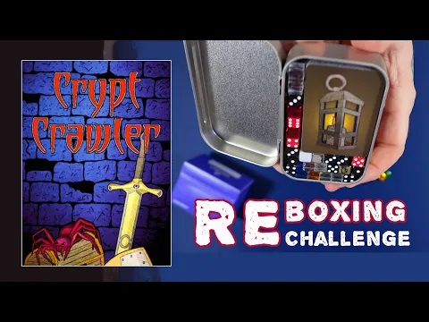 Reboxing Crypt Crawler: Can I Get It Back in the Mint Tin?