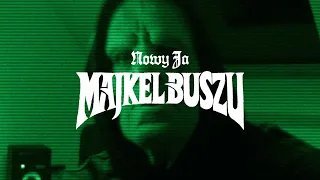 Majkel Buszu - NOWY JA (prod. Swizzy & Jvchu)
