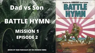 Mission 1 Episode 2