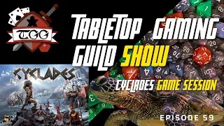 Tabletop Gaming Guild Show Cyclades Play Session