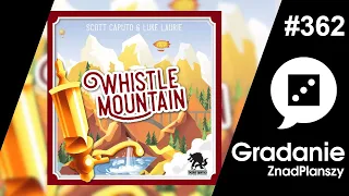Whistle Mountain - RECENZJA - Gradanie #362